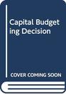 Capital Budgeting Decision