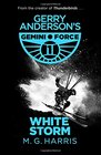 Gemini Force I White Storm