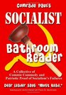 Comrade Paul's Socialist Bathroom Reader Volume One