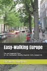 EasyWalking Europe Tips and Suggested Tours for the  Mobility Impaired 2020 Compact Edition