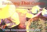 Tantalizing Thai Cuisine