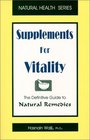 Supplements for Vitality