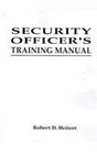 Security Officer's Training Manual