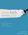 Sticky Faith Service Guide Moving Students from Mission Trips to Missional Living
