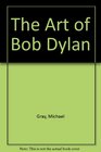 The Art of Bob Dylan