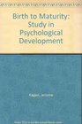 Birth to Maturity Study in Psychological Development