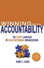 Winning With Accountability: The Secret Language of High Performing Organizations