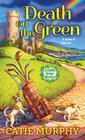 Death on the Green (The Dublin Driver Mysteries)