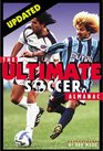 The Ultimate Soccer Almanac