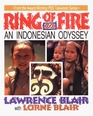 Ring of Fire  An Indonesian Odyssey