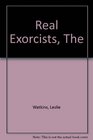 The real exorcists