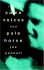 Some Voices  Pale Horse