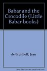 Babar and the Crocodile