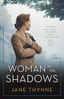 Woman in the Shadows: A Novel (Clara Vine)