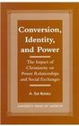 Conversion Identity and Power