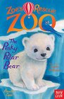 Zoe's Rescue Zoo The Pesky Polar Bear