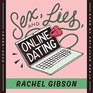 Sex Lies and Online Dating