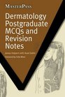 Dermatology Postgraduate MCQ's and Revision Notes