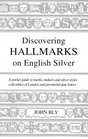 Discovering Hallmarks on English Silver (Discovering Series)