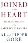 Joined at the Heart The Transformation of the American Family