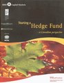 Starting a Hedge Fund  a Canadian Perspective