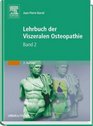 Lehrbuch der Viszeralen Osteopathie Bd2