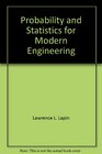 Probability and Statistics for Modern Engineering