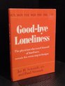 GoodBye Loneliness