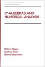 CAlgebras and Numerical Analysis