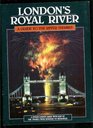 London's Royal River