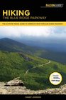 Hiking the Blue Ridge Parkway The Ultimate Travel Guide To America's Most Popular Scenic Roadway