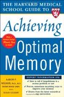 Harvard Medical School Guide to Achieving Optimal Memory