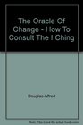 How to Consult the I Ching