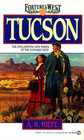 Tucson Fortunes West (Fortunes West, No 1)