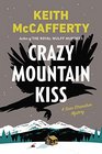 Crazy Mountain Kiss (Sean Stranahan, Bk 4)