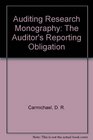 Auditing Research Monography The Auditor's Reporting Obligation