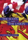 The Scots and the Union