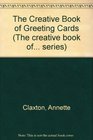 The Creative Book of Greetings Cards
