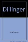 Dillinger A novel