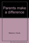 Parents make a difference