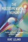 The Multidimensional Human Practices for Psychic Development and Astral Projection