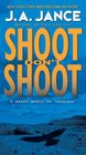 Shoot Don't Shoot (Joanna Brady, Bk 3)