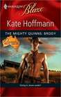 The Mighty Quinns: Brody (Harlequin Blaze)