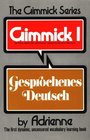 Gimmick One Gesprochenes Deutsch