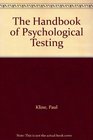 The Handbook of Psychological Testing
