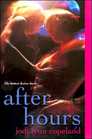 After Hours: Night Moves / Night Secrets / Night Illusions