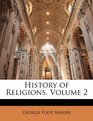 History of Religions Volume 2