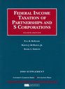 Federal Income Taxation of Partnerships and S Corporations 4th 2008 Supplement
