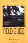 Frank Lloyd Wright Field Guide Upper Great Lakes Minnesota Wisconsin Michigan