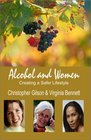 Alcohol and Women Creating a Safer Lifestyle